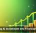 Turning AI Investment Into Financial Value
